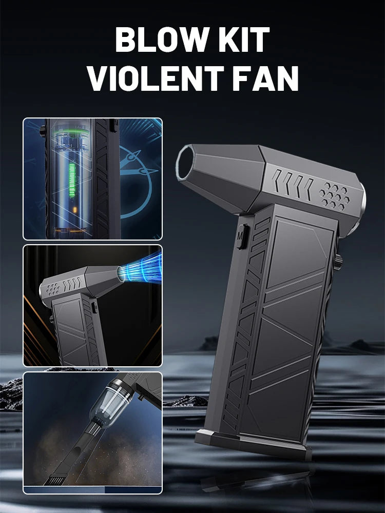 Violent Fan 350000RPM Powerful Air Blower Vacuum Dust Cleaner Charging Strong Winds 58m/s Brushless Turbo Jet Blower Dry