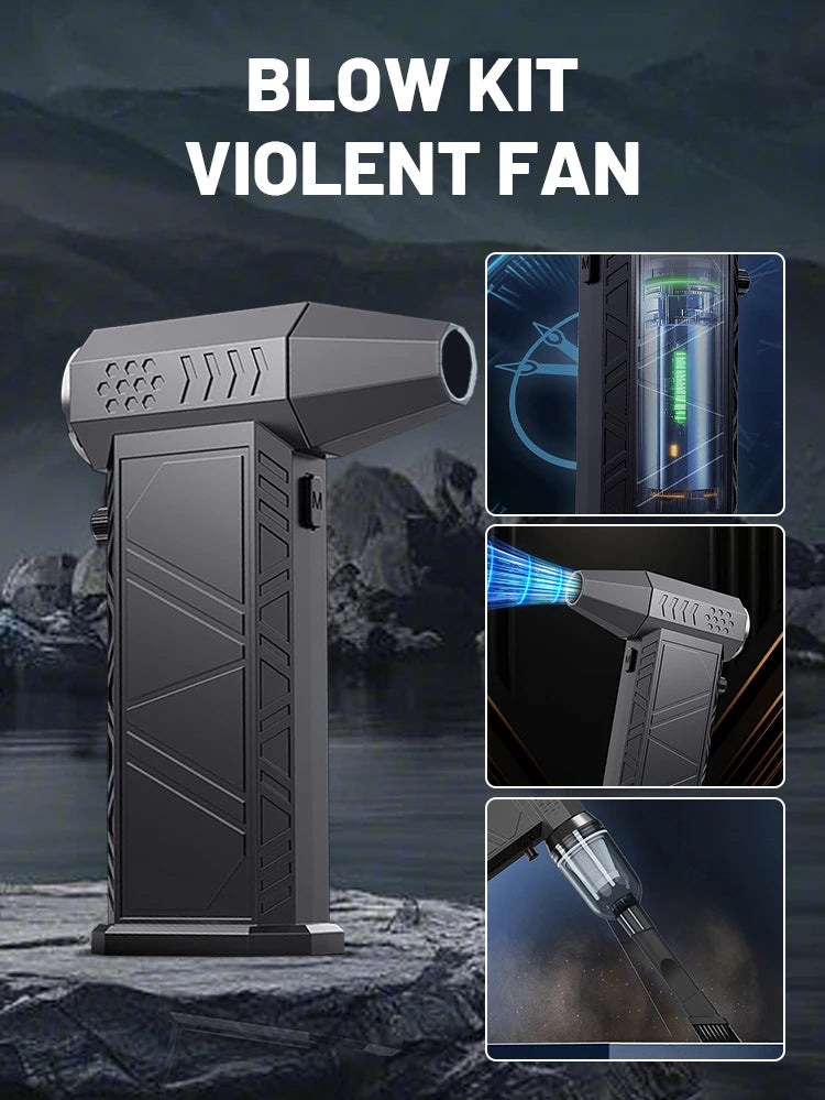Violent Fan 350000RPM Powerful Air Blower Vacuum Dust Cleaner Charging Strong Winds 58m/s Brushless Turbo Jet Blower Dry